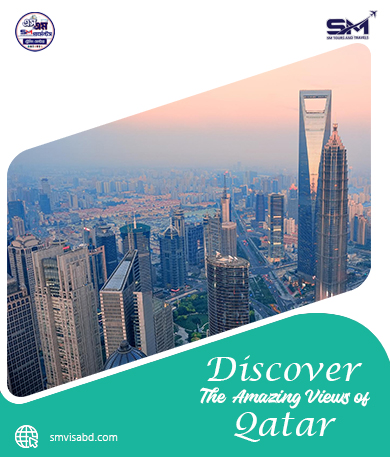 DISCOVER THE AMAZING VIEWS OF QATAR